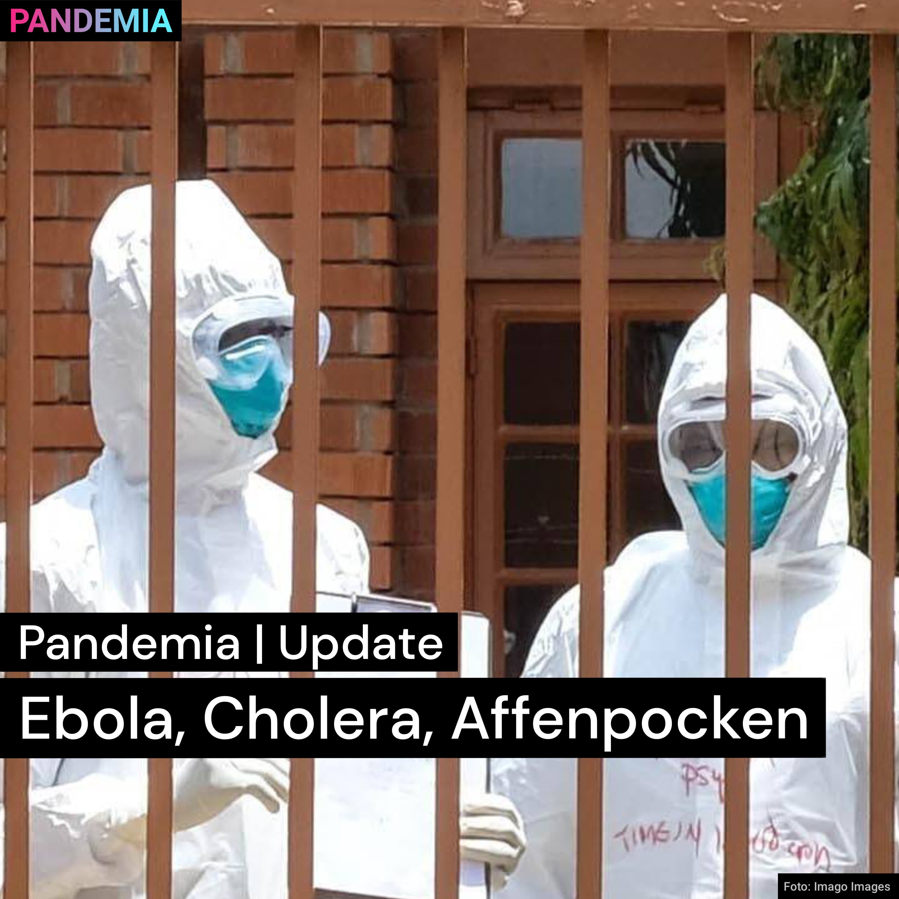 Update: Ebola, Cholera, Affenpocken | Pandemia